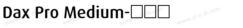Dax Pro Medium字体转换